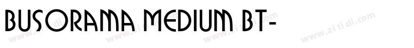 Busorama Medium BT字体转换